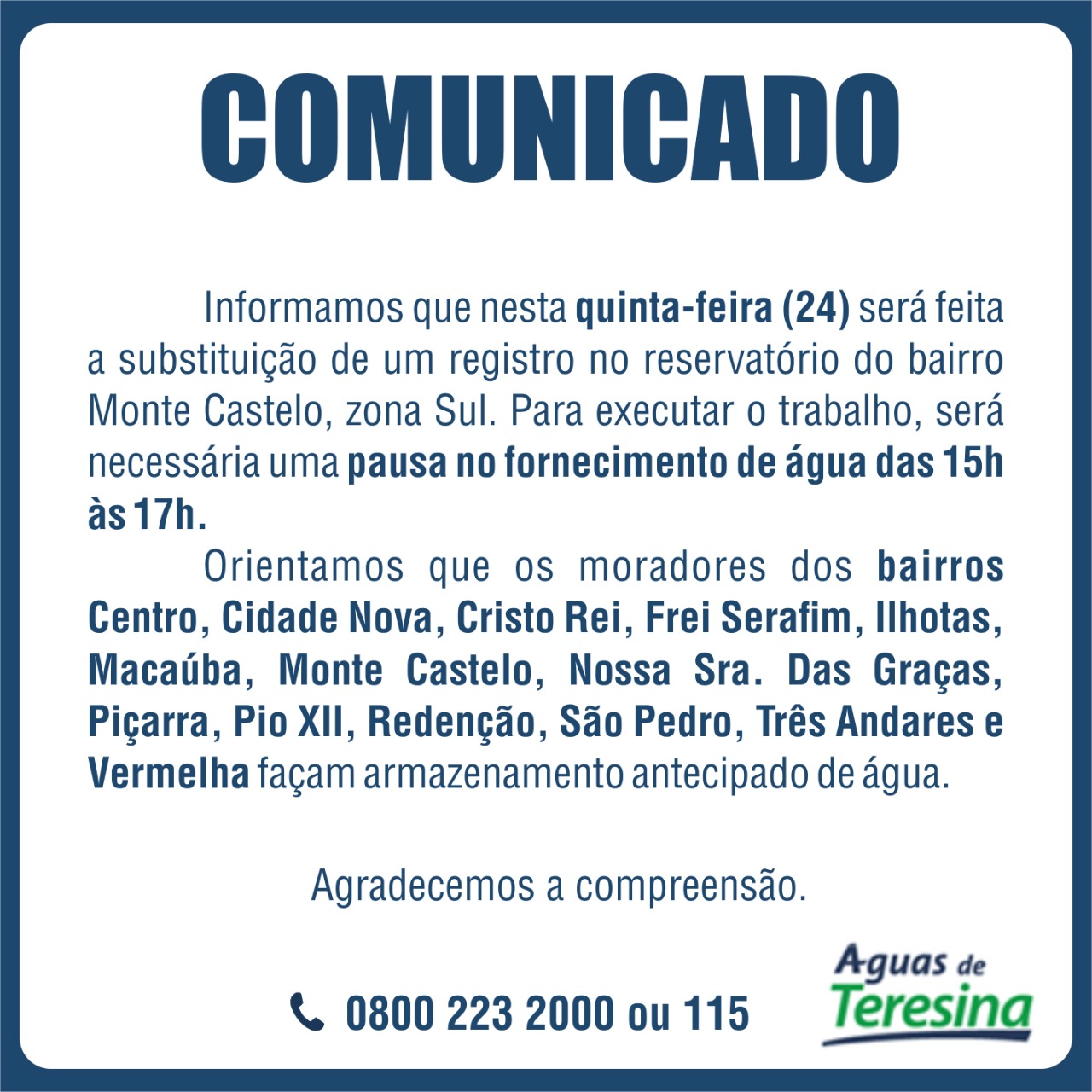 Águas de Teresina suspende atendimento na Zonza Sul.
