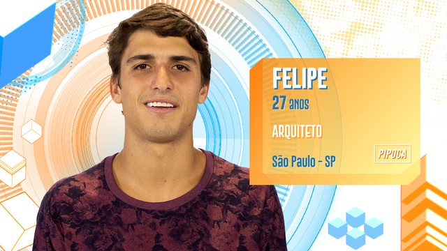 Felipe é arquiteto e está no reality.