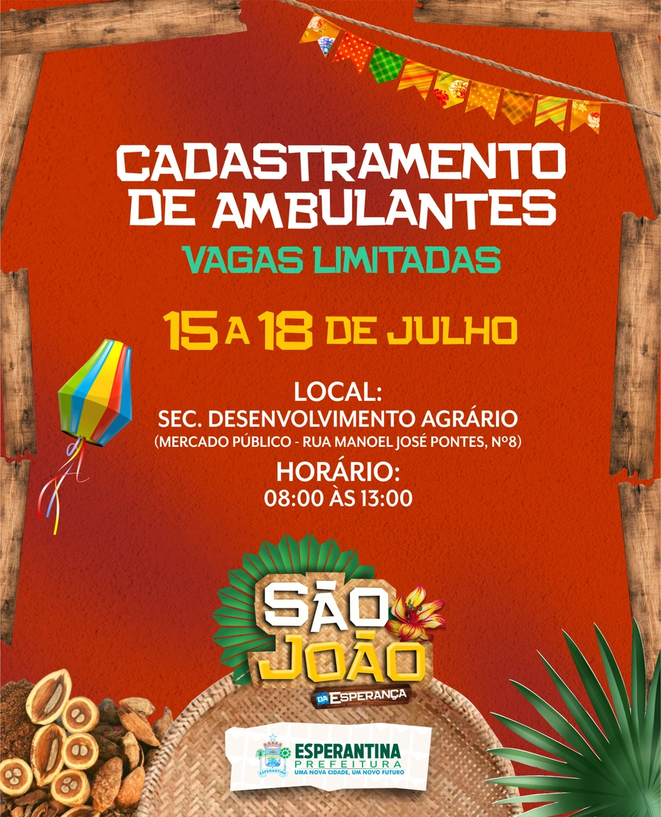 Cadastramento de ambulantes interessados em atuar durante o São João da Esperança 2025