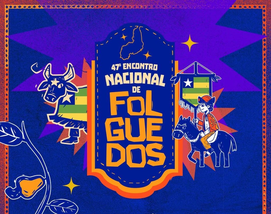 47ª Edição do Encontro Nacional dos Folguedos.