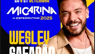 Wesley Safadão é uma das atrações da Micarina de Esperantina 2025