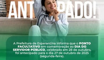 Prefeitura de Esperantina antecipa feriado