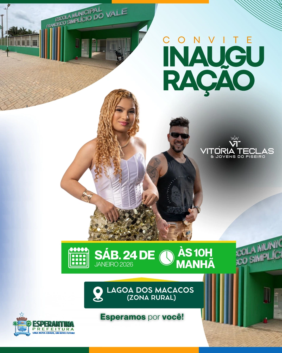 Prefeitura de Esperantina convida população para inauguração de escola