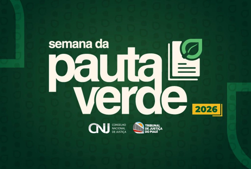 TJPI integrará publicação nacional em e-book sobre a II Semana da Pauta Verde