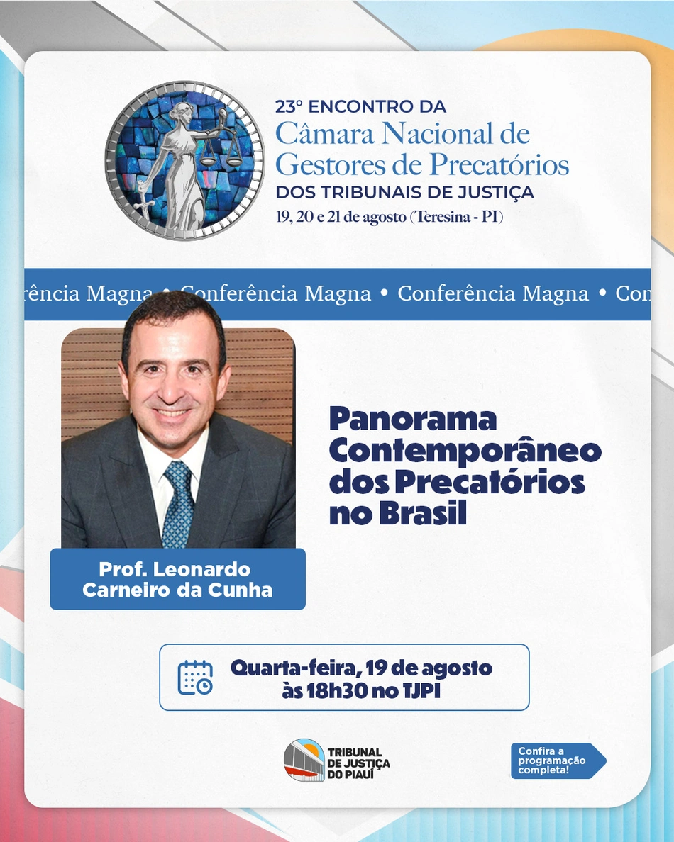 23º Encontro da Câmara Nacional de Gestores de Precatórios dos Tribunais de Justiça